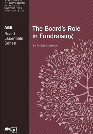 The Board's Role in Fundraising by Patricia P. Jackson