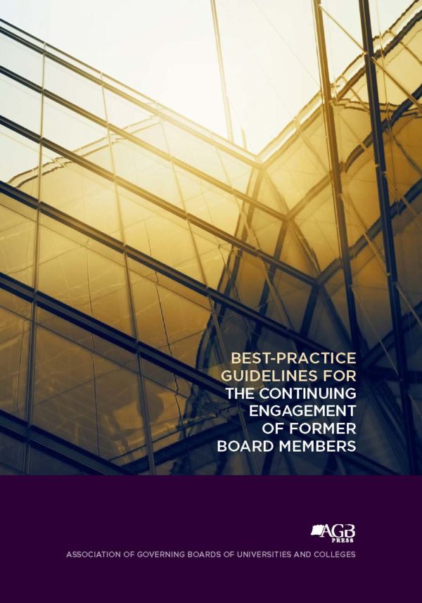 Best-Practice Guidelines for the Continuing Engagement of Former Board Members