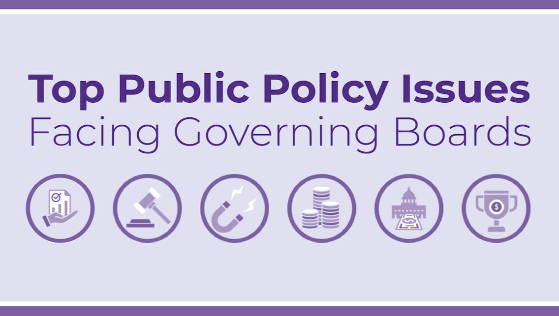 Top Public Policy Issues Facing Governing Boards: Newsletter